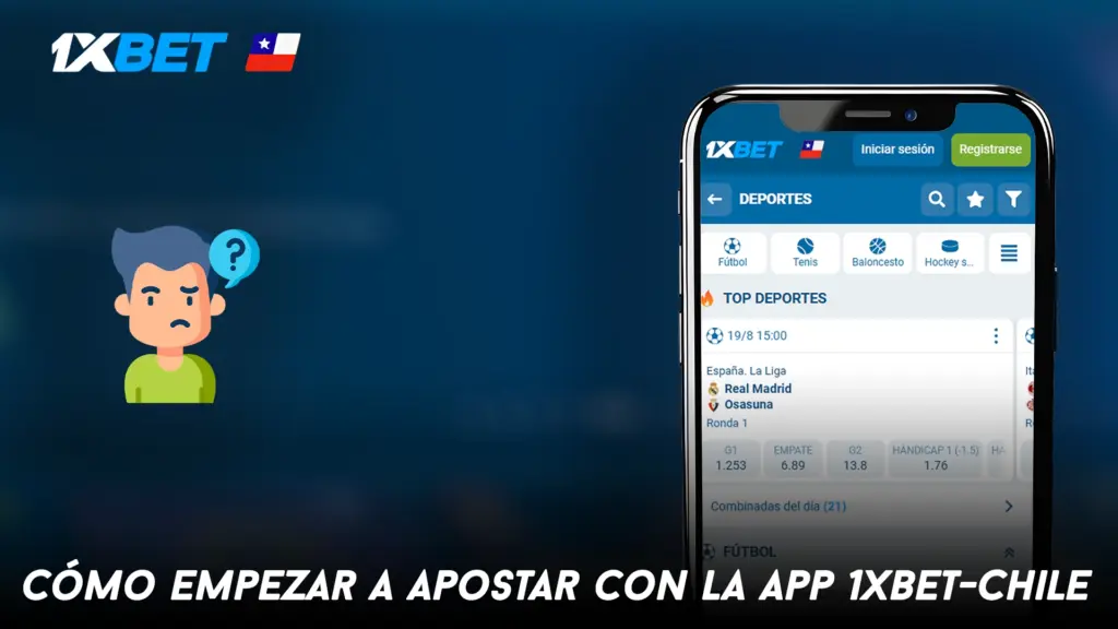 Cómo empezar a apostar con la app 1xbet-Chile
