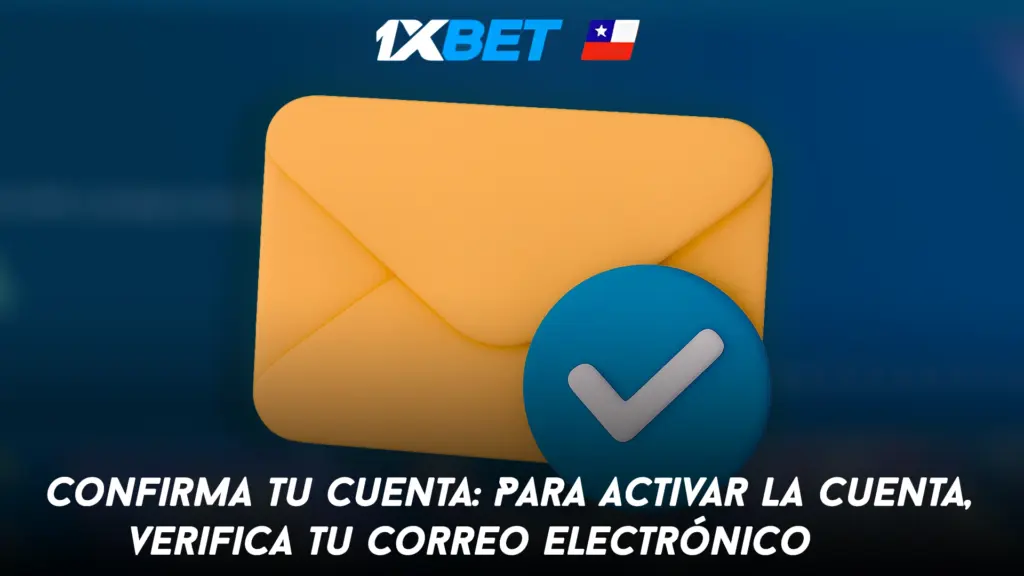 Confirma tu cuenta: Para activar la cuenta, verifica tu correo electrónico