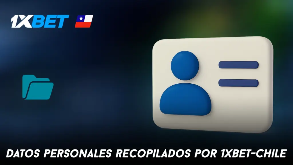 Datos personales recopilados por 1xbet-Chile