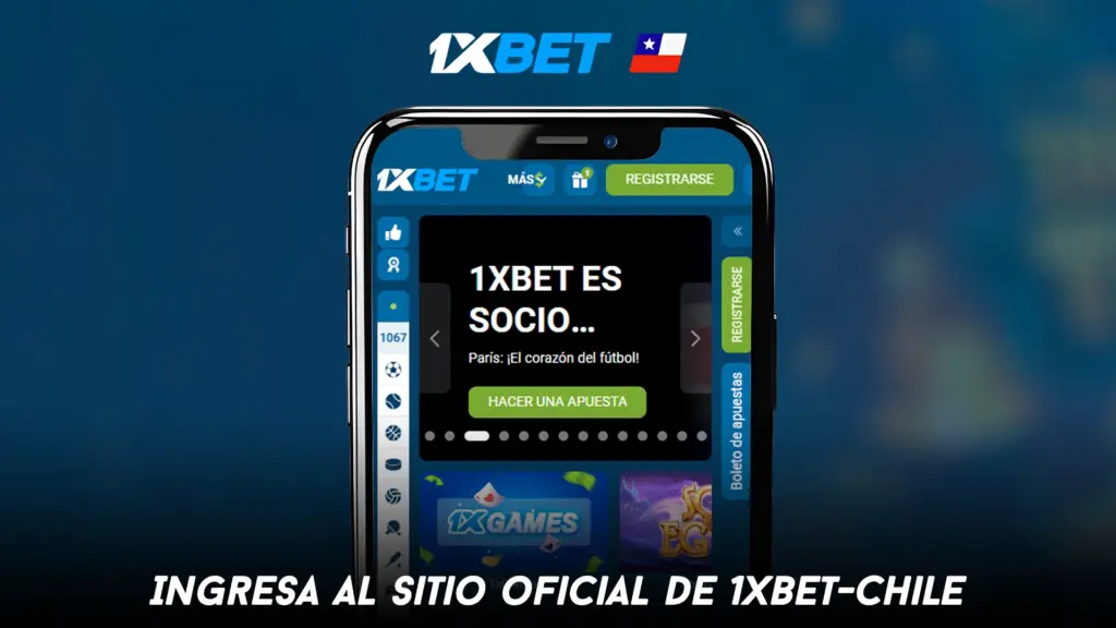 Ingresa al sitio oficial de 1xbet-Chile