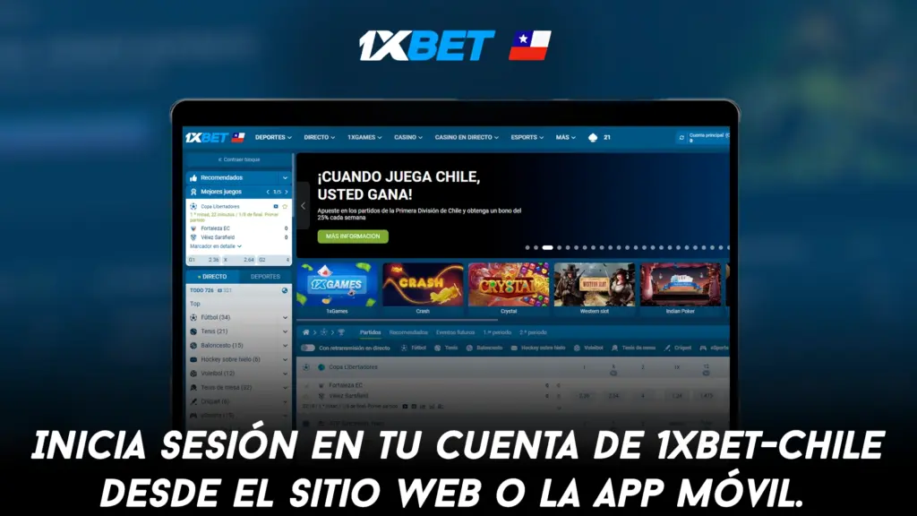 Inicia sesión en tu cuenta de 1xbet-Chile desde el sitio web o la app móvil.