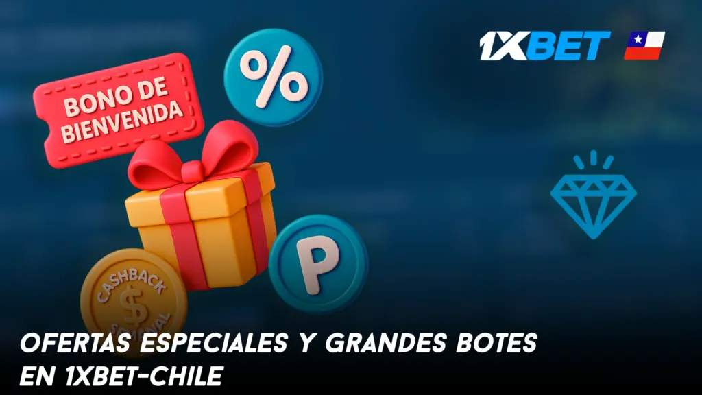 Ofertas especiales y grandes botes en 1xbet-chile