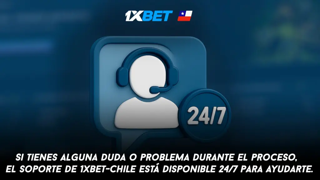 Si tienes alguna duda o problema durante el proceso, el soporte de 1xbet-Chile está disponible 24/7 para ayudarte.