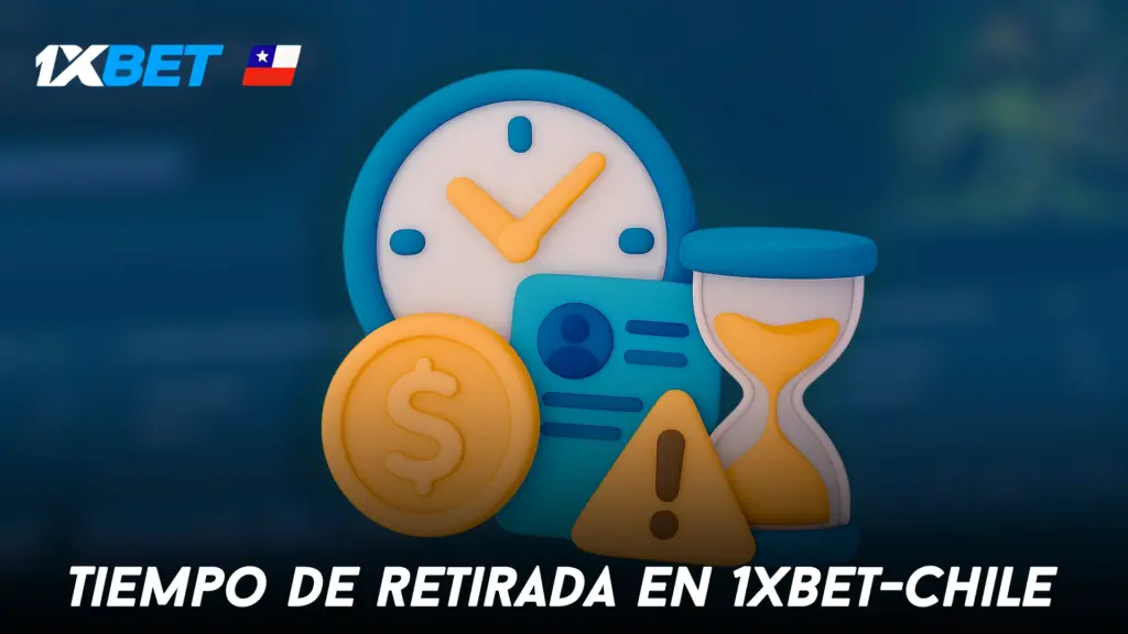 Tiempo de retirada en 1xbet-Chile